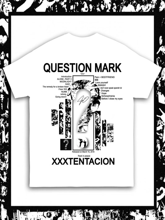 T-SHIRT XXXTENTACION - QUESTION MARK