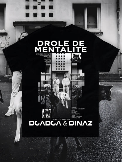 T-SHIRT DJADJA & DINAZ - DRÔLE DE MENTALITÉ