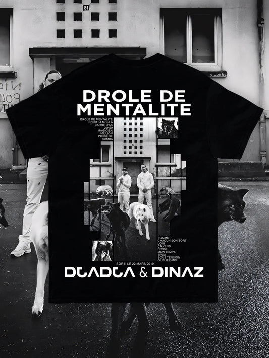 T-SHIRT DJADJA & DINAZ - DRÔLE DE MENTALITÉ