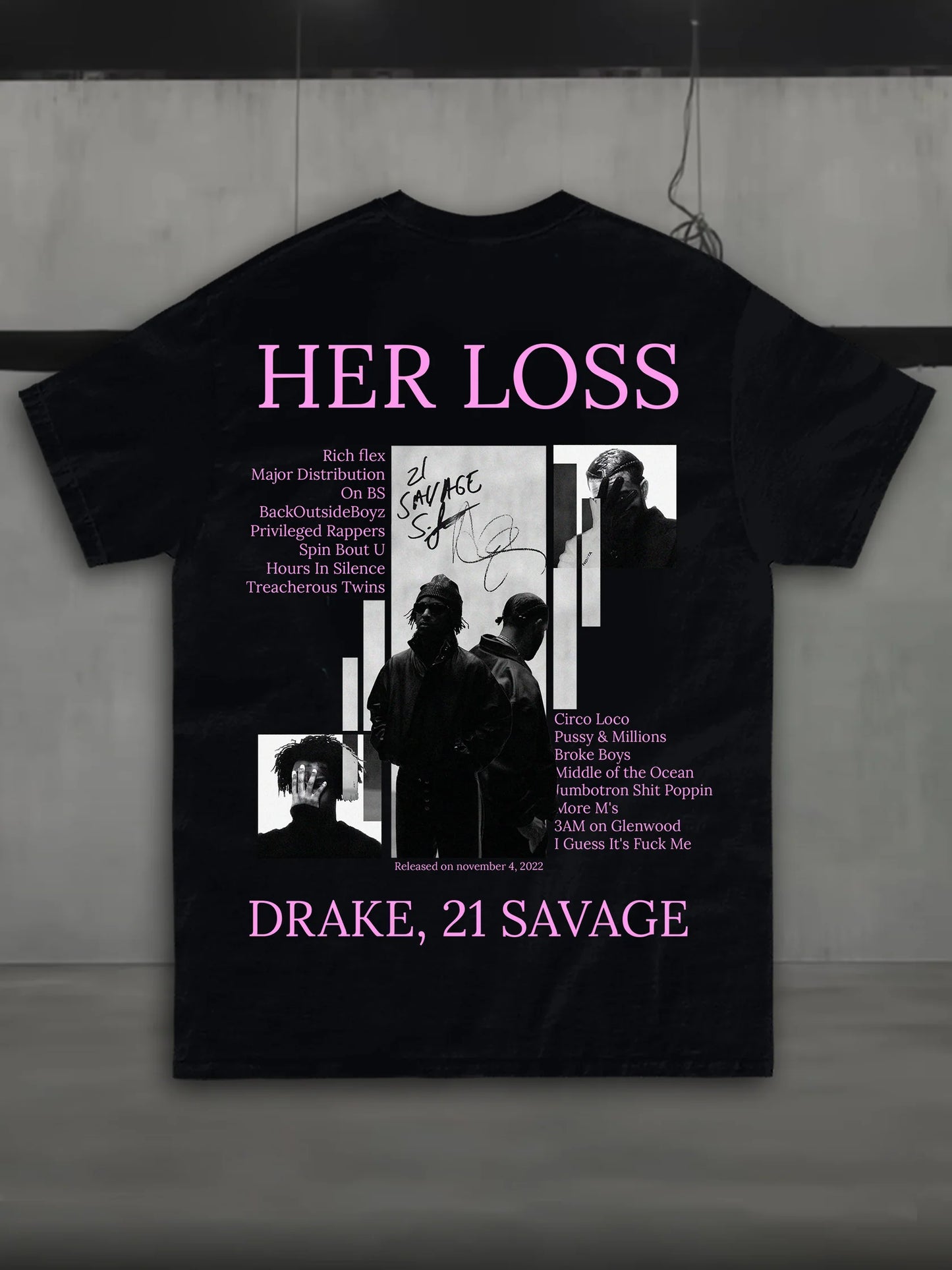 T-SHIRT DRAKE & 21 SAVAGE - HER LOSS