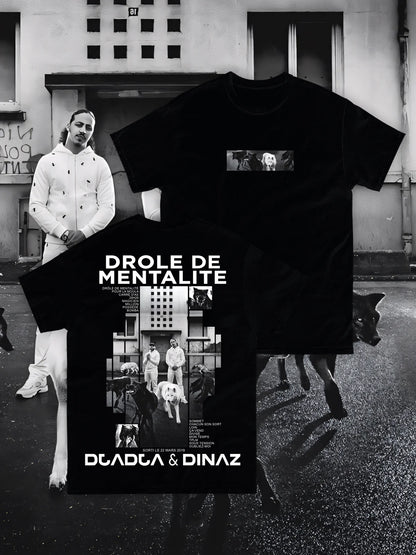 T-SHIRT DJADJA & DINAZ - DRÔLE DE MENTALITÉ