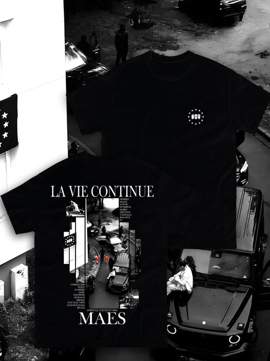 T-SHIRT MAES - LA VIE CONTINUE