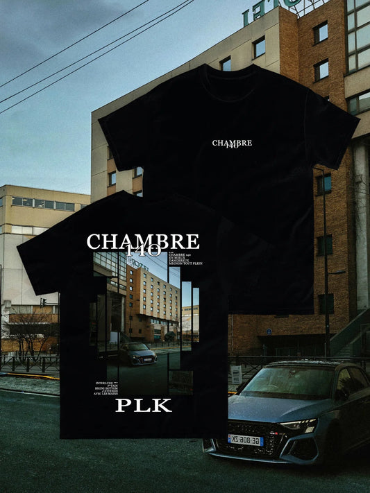 T-SHIRT PLK - CHAMBRE 140 (Partie 2)